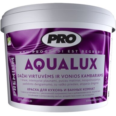 PRO DAŽAI AQUALUX (MATINIS) 3L PRO DAŽAI AQUALUX (MATINIS) 3L